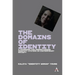 The Domains of Identity: A Framework for Understanding Identity Systems in Contemporary Society