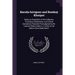 Baroda Intrigues and Bombay Khutput: Being an Exposition of the Fallacies, Erroneous Statements, and Partial Quotations Recently Promulgated by Mr. Le
