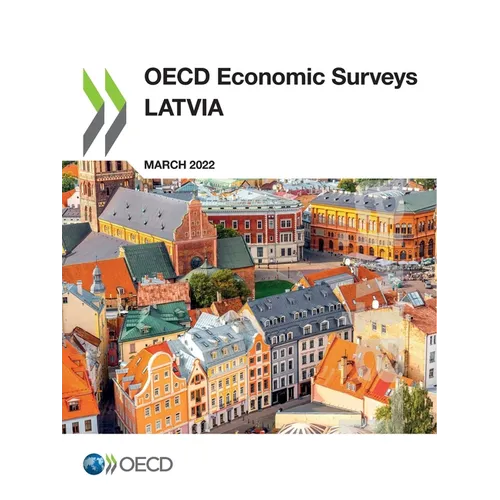 OECD Economic Surveys: Latvia 2022