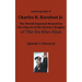 Autobiography of Charles R. Barefoot Jr. the World Imperial Wizard for the Church of the Nation's Knights of the KU KLUX KLAN: Episode 1: Betrayed
