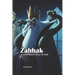 Zahhak: A Shahnameh Story for Kids