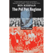 The Pol Pot Regime: Race, Power, and Genocide in Cambodia Under the Khmer Rouge, 1975-79