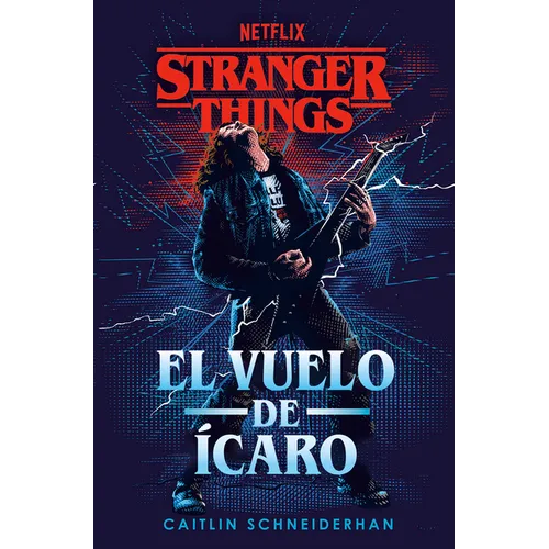 Stranger Things: El Vuelo de Ícaro / Stranger Things: Icarus's Flight