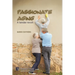 Passionate aging: A tender revolt