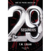 29 Segundos (29 Seconds - Spanish Edition)