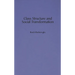 Class Structure and Social Transformation