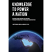 Knowledge to Power a Nation: Knowledge-Based Economy Transformation Through Innovation