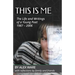 This Is Me: The Life and Writings of a Young Poet