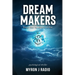 Dream Makers: Escape from the Shadows of Fear