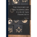 The History of the Norwegian Club of San Francisco