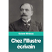 Chez l'Illustre écrivain
