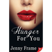 Hunger for You