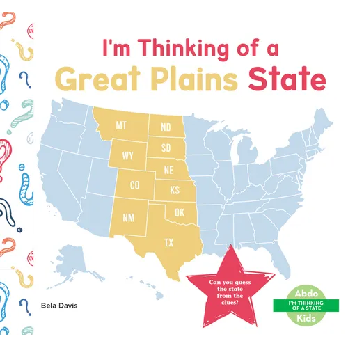I'm Thinking of a Great Plains State