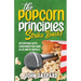 The Popcorn Principles Strike Back: Interviews With Screenwriters Who Also Write Novels