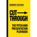 Cut-Through: The Pitch and Presentation Playbook
