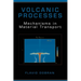 Volcanic Processes: Mechanisms in Material Transport