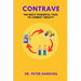 Contrave: The Most Powerful Tool To Combat Obesity
