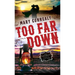 Too Far Down