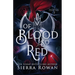 Of Blood So Red: A Reverse Harem Fairytale Retelling