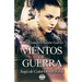 Vientos de Guerra: Saga de Calet-Ornay vol. 2