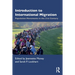 Introduction to International Migration: Population Movements in the 21st Century