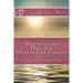 White Light Healing Meditation Course: Return To Your Inner Divine