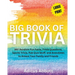 Big Book of Trivia Large Print Edition: 997 Random Fun Facts, Trivia Questions, Sports Trivia, Pub Quiz Stuff, and Anecdotes to Amaze Your Family and