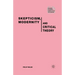 Skepticism, Modernity and Critical Theory: Critical Theory in Philosophical Context