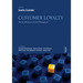 Customer Loyalty: Theory, Measurement and Management