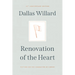 Renovation of the Heart: Putting on the Character of Christ - 20th Anniversary Edition