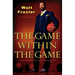 The Game Within the Game