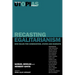 Recasting Egalitarianism: New Rules of Communities, States and Markets