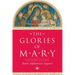The Glories of Mary