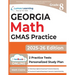 Georgia Milestones Assessment System Test Prep: 8th Grade Math Practice Workbook and Full-length Online Assessments: GMAS Study Guide