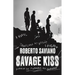 Savage Kiss