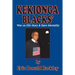 Kekionga Blacks: War on HIS-Story & Slave Mentality