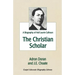The Christian Scholar: A Biography of Hall Laurie Calhoun