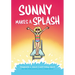 Sunny Makes a Splash: A Graphic Novel (Sunny #4): Volume 4