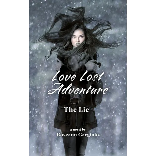 Love Lost Adventure: The Lie