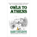 Owls to Athens
