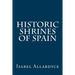 Historic Shrines of Spain