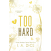 Too Hard: Hayes Brothers Book 5