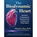 The Biodynamic Heart: Somatic Compassion Practices for a Clear and Vital Heart
