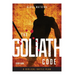 The Goliath Code Study Guide: A Biblical Battle Plan for Defeating Any Giant