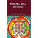 KURIKARA, Señor del Mikkyo