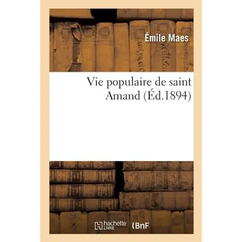 Vie Populaire de Saint Amand