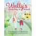 Wally's First Day of School