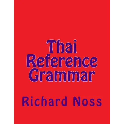 Thai Reference Grammar