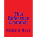 Thai Reference Grammar