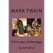 El Principe y El Mendigo (Spanish edition)